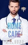 Home Care (Chase Care Book 5)