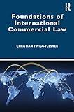 Foundations of International Commercial Law