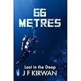 66 Metres: Lost in the Deep