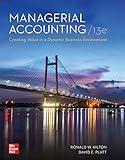 Managerial Accounting: Creating Value in a Dynamic Business Environment