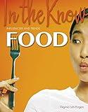 Food (In the Know: Influencers and Trends)