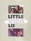 Little White Lie