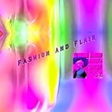 Fashion and Flair
