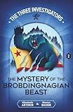 The Mystery of the Brobdingnagian Beast (New Three Investigators)