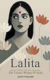 Lalita and Other Short Stories: The Unseen Women Of India