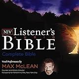 Listener's Audio Bible—New International Version, NIV: Complete Bible: Vocal Performance by Max McLean