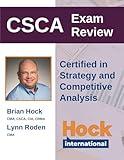 HOCK Certified in Strategy and Competitive Analysis (CSCA) Exam Review Textbook