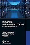 Database Management System: An Evolutionary Approach