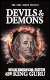 Devils & Demons: A Street Thriller with Sex, Money, & Murder