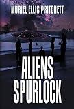 Aliens Spurlock