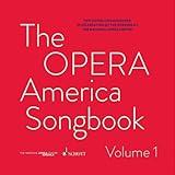 The OPERA America Songbook - Volume 1