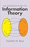 An Introduction to Information Theory (Dover Books on Mathematics)