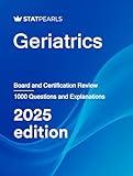 Geriatrics : Board and Certification Review