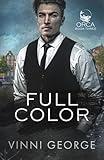 Full Color: An MM Shifter Romantic Suspense Novel (ORCA Book 3)