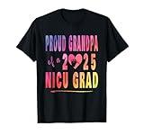 Proud Grandpa 2025 NICU Grad Neonatal Intensive Care Unit T-Shirt