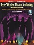 Broadway Presents! Teens' Musical Theatre Anthology: Female Edition | High Voice Vocal Sheet Music Songbook | Broadway Musicals for Teen Singers | Piano Accompaniment with Online Audio Tracks
