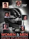 Women and Men: Stories of Seduction