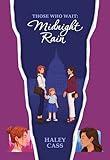 Midnight Rain: a Those Who Wait story