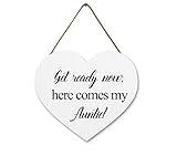 Ymaotrade Wedding Signs Get Ready Now,Here Comes My Auntie Wooden Heart Shaped Sign Wedding Ceremony Decor Flower Girl Personalized Wedding Sign Photo Props