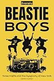 Beastie Boys Biography: Three Misfits and the Symphony of New York