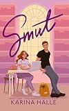 Smut: A Standalone Romantic Comedy