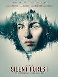 The Silent Forest