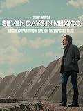Seven Days In Mexico