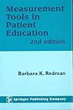 Measurement Tools in Patient Education, Second Edition