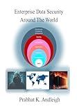 Enterprise Data Security Around The World