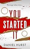 You Started It: A suspenseful short story