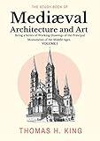 The Study-book of Mediæval Architecture and Art