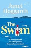 The Swim: An unforgettable, funny and inspiring book club novel from Janet Hoggarth