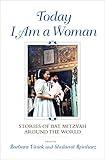 Today I Am a Woman: Stories of Bat Mitzvah Around the World