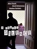 A Deadly Silence