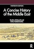 A Concise History of the Middle East