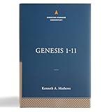 Genesis 1-11:26: The Christian Standard Commentary