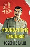 The Foundations of Leninism