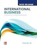 International Business: Competing in the Global Marketplace: 2025 Release