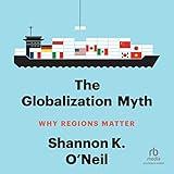 The Globalization Myth: Why Regions Matter