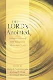 The Lord's Anointed: Interpretation of Old Testament Messianic Texts