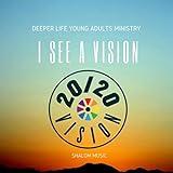 I See a Vision