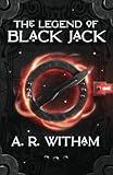 The Legend of Black Jack (Black Jack Saga)