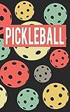 Pickleball: Pickleball Balls Journal blanked lines Notebook 5"x8" 100 pages great gift idea for Pickleball players