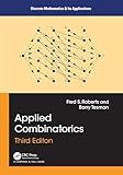 Applied Combinatorics (Discrete Mathematics and Its Applications)