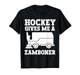 Hockey Gives Me A Zamboner Funny Hockey Funny T-Shirt
