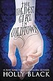 The Coldest Girl in Coldtown