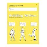 Learning Without Tears Building Writers Student Edition, Age 6+, 1st Grade+, Handwriting Without Tears, Narrative, Information, Opinion, Fluency, School & Home, Tutor, Sensory & Motor Skills, Sensory