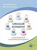 Circular Economy: A new mindset on sustainable development