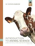 Introduction to Animal Science: Global, Biological, Social, and Industry Perspectives