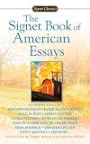 The Signet Book of American Essays (Signet Classics)